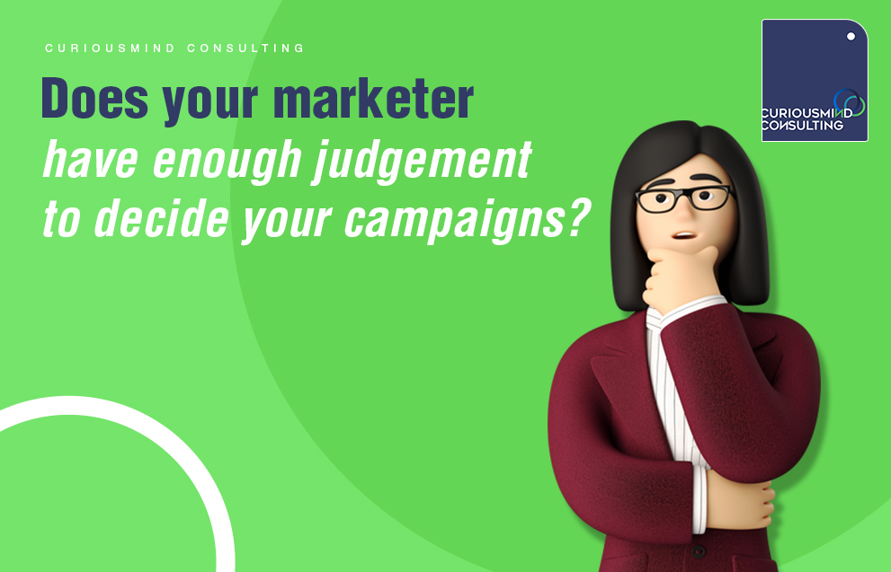 marketer judgement campaigns